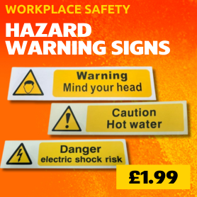 Hazard Warning Signs From £1.99